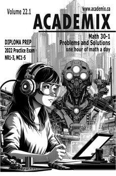 2022 Math 30-1 Practice Diploma Exam